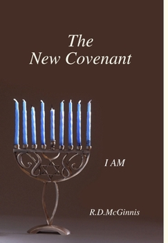 Hardcover The New Covenant I Am Book