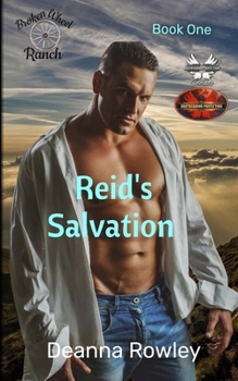Reid's Salvation: Brotherhood Protectors World (Broken Wheel Ranch)