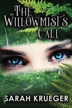 Paperback The Willowmist's Call Book