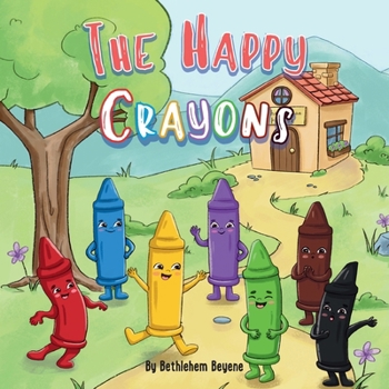 Paperback The Happy Crayons Book