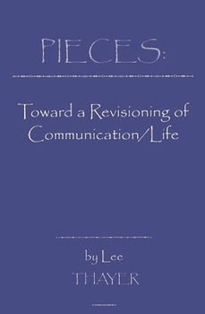 Hardcover Pieces: Towards a Revisioning of Communication Book