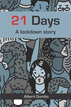 Paperback 21 Days: A lockdown story Book