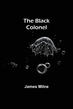 Paperback The Black Colonel Book