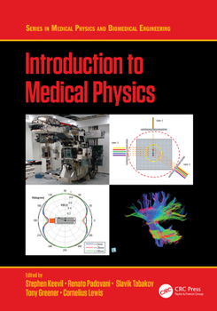Hardcover Introduction to Medical Physics Book