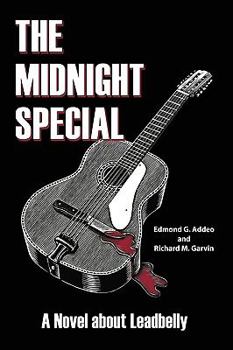 Paperback The Midnight Special: A Novel about Leadbelly Book