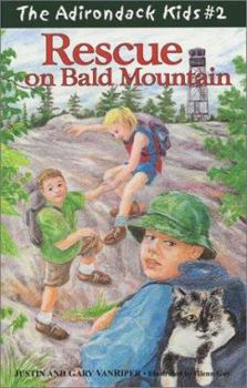 Paperback The Adirondack Kids #2: Rescue on Bald Mountain Book