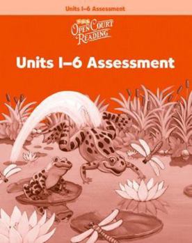 Paperback Open Court Reading: Unit 1-6 Assessment Workbook Level 1 Book