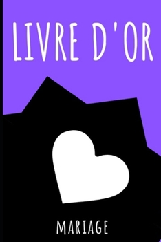 LIVRE D'OR: Mariage - violet (French Edition)