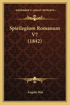 Paperback Spieilegium Romanum V7 (1842) [Latin] Book