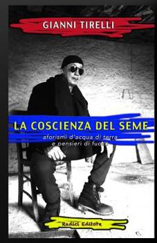Paperback La coscienza del seme [Italian] Book