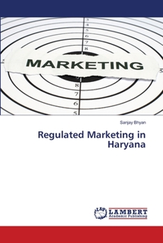 Paperback Regulated Marketing in Haryana Book