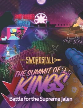 Paperback The Summit of Kings, Battle for the Supreme Jalen: A Swordsfall RPG Adventure Book