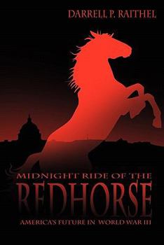 Paperback Midnight Ride of the Red Horse Book