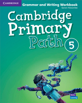 Paperback Cambridge Primary Path Level 5 Grammar and Writing Workbook Book