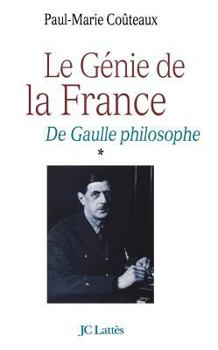 Paperback Le génie de la France: de Gaulle philosophe [French] Book