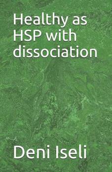 Paperback Healthy as HSP with dissociation Book