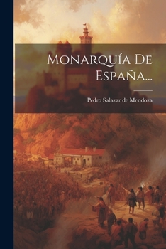 Paperback Monarquía De España... [Spanish] Book