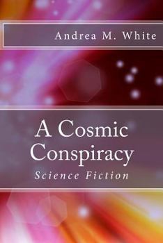 Paperback A Cosmic Conspiracy Book