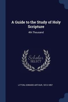 Paperback A Guide to the Study of Holy Scripture: 4th Thousand Book