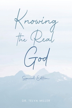 Paperback Knowing the Real God: Special Edition Book