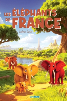 Paperback Les éléphants de France [French] Book
