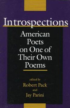 Paperback Introspections: American Poets on One of Their Own Poems Book