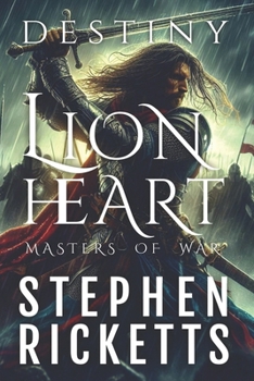 Destiny: Lionheart (The Destiny Sagas)