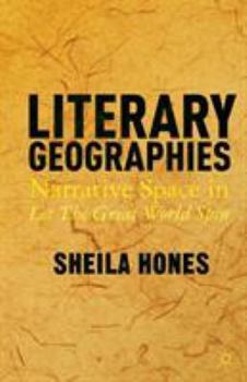 Paperback Literary Geographies: Narrative Space in Let the Great World Spin Book
