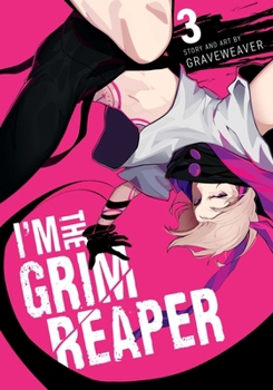 Paperback I'm the Grim Reaper, Vol. 3 Book