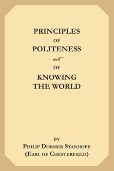 Paperback Principles of Politeness, and of Knowing the World Book