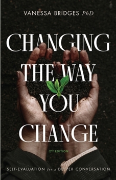 Changing The Way You Change