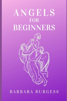 Paperback Angels for Beginners Book