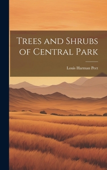 Hardcover Trees and Shrubs of Central Park Book