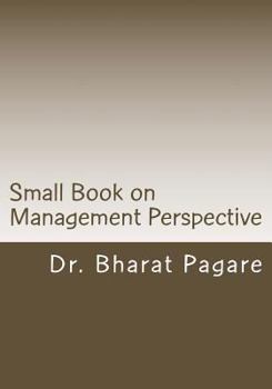 Paperback Small Book on Management Perspective: Management Perspective Book