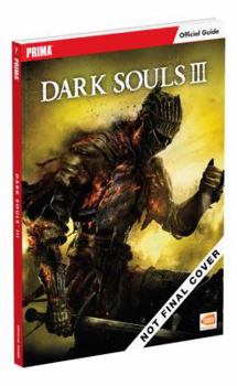 Paperback Dark Souls III: Prima Official Game Guide Book