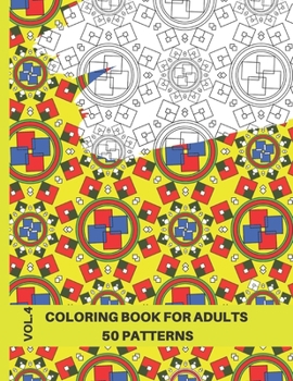 Paperback Advanced Coloring Book for Adults: Dazzling Geometric Patterns Coloring Book for Adults,50 Patterns, Volume 4, 8.5x11 Book