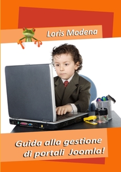 Paperback Guida alla gestione di portali Joomla! [Italian] Book