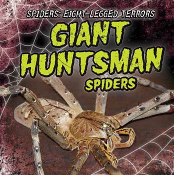 Library Binding Giant Huntsman Spiders Book