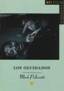 Los Olvidados - Book  of the BFI Film Classics
