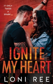 Paperback Ignite My Heart Book