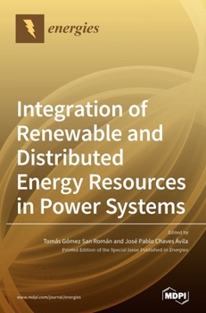 Hardcover Integration of Renewable and Distributed Energy Resources in Power Systems Book