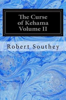 Paperback The Curse of Kehama Volume II Book