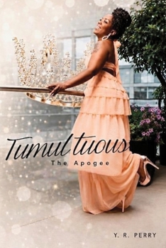Tumultuous The Apogee