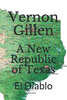 Paperback A New Republic of Texas: El Diablo Book