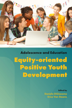Equity-Oriented Positive Youth Development