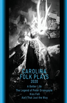 Paperback Carolina Folk Plays 2020 Book