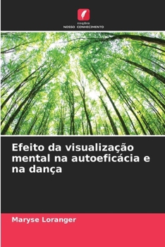 Paperback Efeito da visualização mental na autoeficácia e na dança [Portuguese] Book