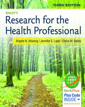 Paperback Bailey's Research for the Health Professional Book