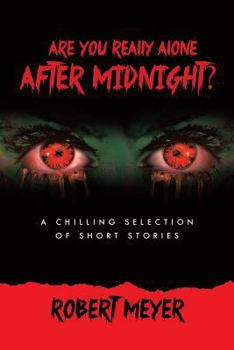 Paperback Are You Really Alone After Midnight? Book