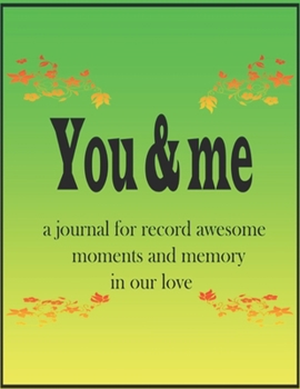 Paperback happy together family you and me: a journal for share cute memory Book